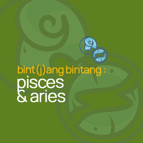 Ramalan Zodiak Hari Ini : Bint(j)ang Bintang Pisces & Aries.