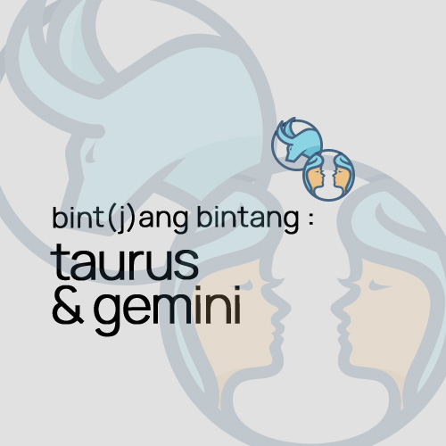 Ramalan Zodiak Hari Ini : Bint(j)ang Bintang Taurus & Gemini