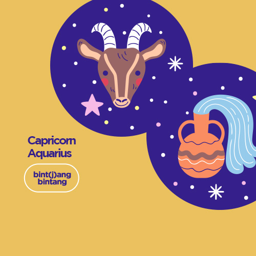 Ramalan Bint(j)ang Bintang Capricorn & Aquarius Hari Ini.