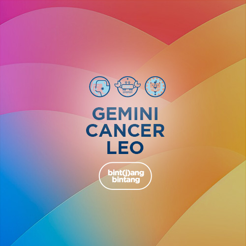 Ramalan Zodiak Hari Ini : Bint(j)ang Bintang Gemini, Cancer & Leo.