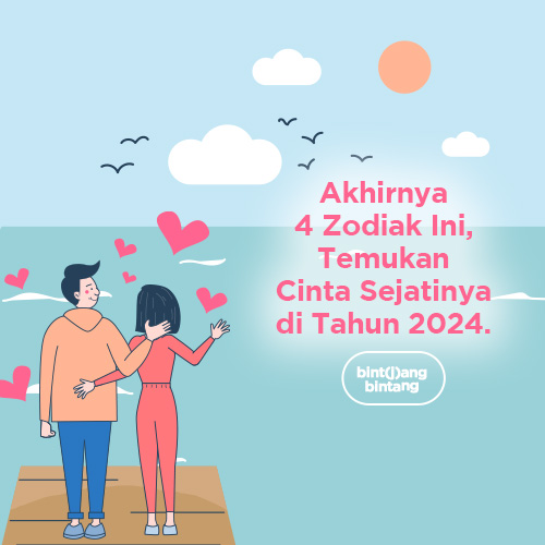 Akhirnya 4 Zodiak Ini, Temukan Cinta Sejatinya di Tahun 2024.