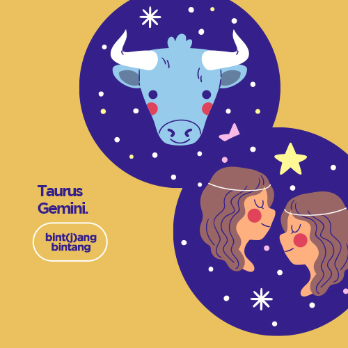 Ramalan Bint(j)ang Bintang Taurus & Gemini Hari Ini.