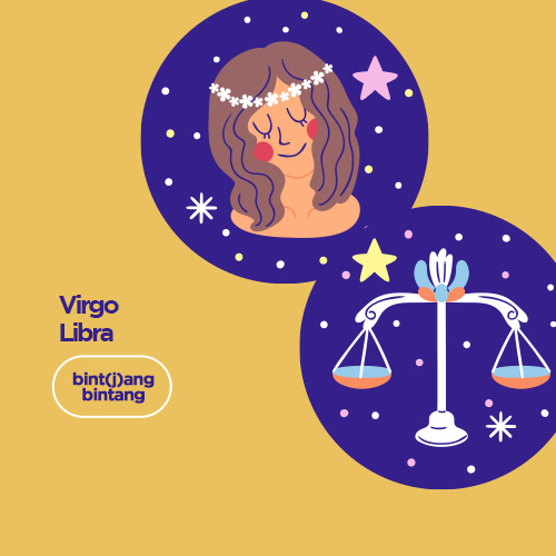 Ramalan Bint(j)ang Bintang Virgo & Libra Hari Ini.