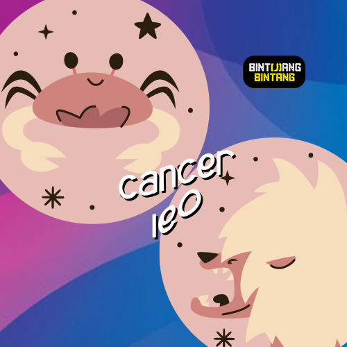 Ramalan Bintang Hari Ini : Cancer & Leo.